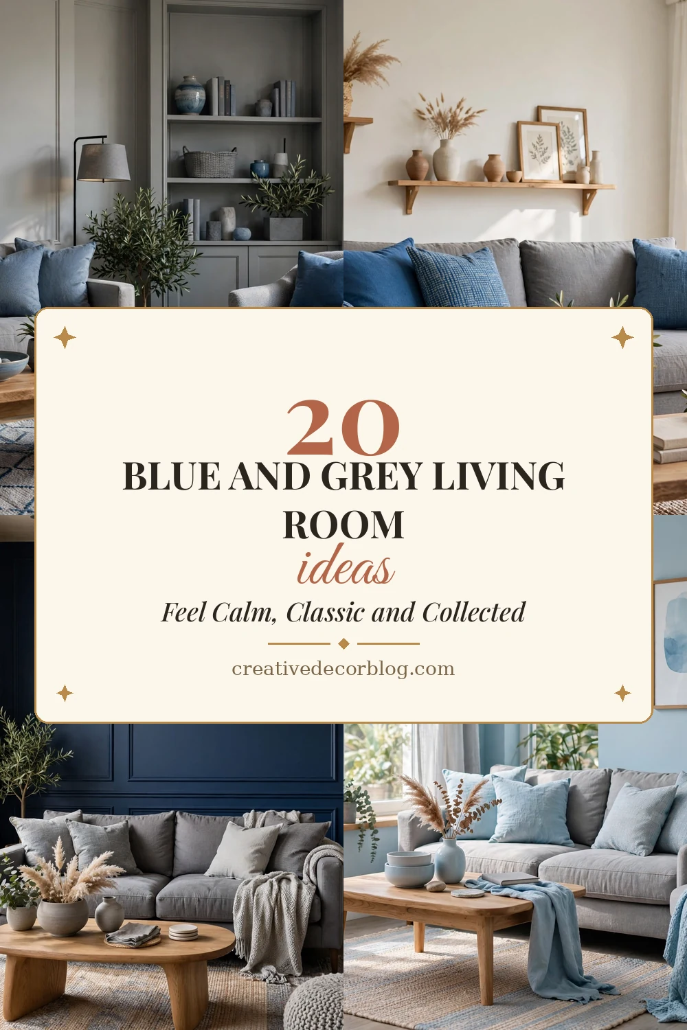 Pinterest pin collage of blue and grey living room ideas titled 20 Blue and Grey Living Room Ideas That Feel Calm, Classic and Collected