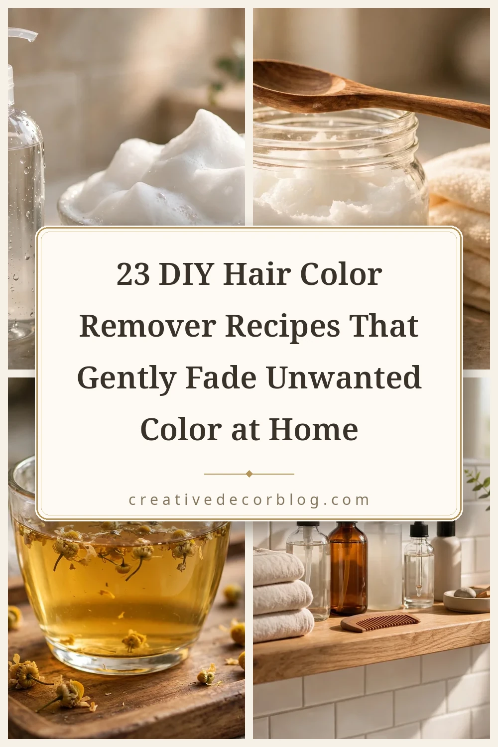 Pinterest pin collage for 23 DIY hair color remover recipes