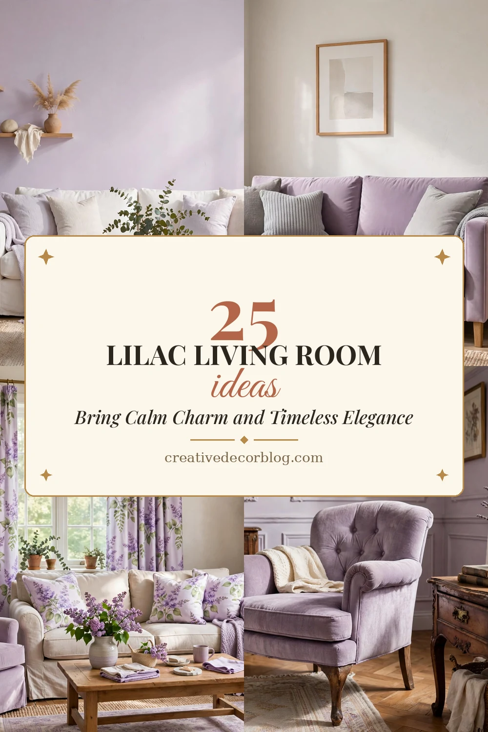 Pinterest pin collage of lilac living room ideas titled 25 Lilac Living Room Ideas That Bring Calm Charm and Timeless Elegance