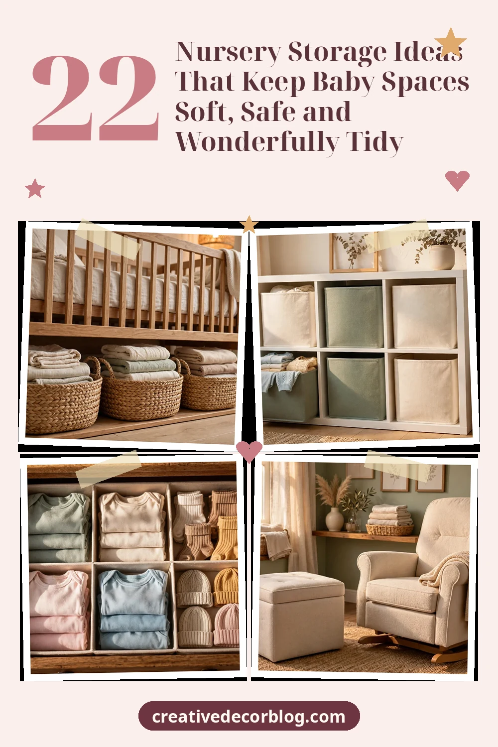 Pinterest pin with a grid of nursery storage scenes and the title 22 Nursery Storage Ideas That Keep Baby Spaces Soft, Safe and Wonderfully Tidy
